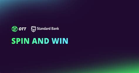OTT/Standard Bank Spin and Win Draw.